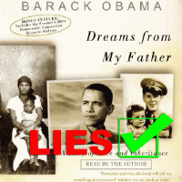Obama Tells at Least 38 Lies in His Book “Dreams of my Father” – Obama Lies